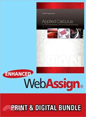 Applied Calculus for the Managerial, Life, and Social Sciences + Enhanced Webassign Printed Access Card for Applied Math, Single-term Courses ― A Brief Approach