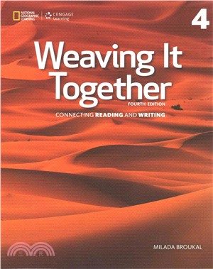 Weaving It Together 4 ─ Connecting Reading and Writing