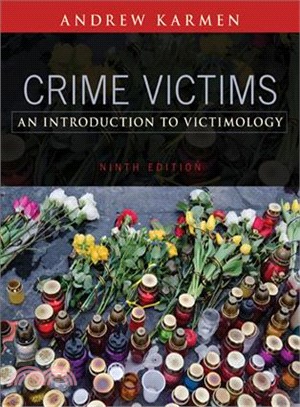 Crime Victims ─ An Introduction to Victimology
