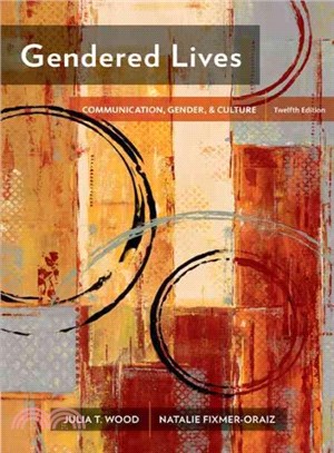 Gendered Lives ─ Communication, Gender, & Culture