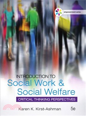 Introduction to Social Work & Social Welfare ─ Critical Thinking Perspectives