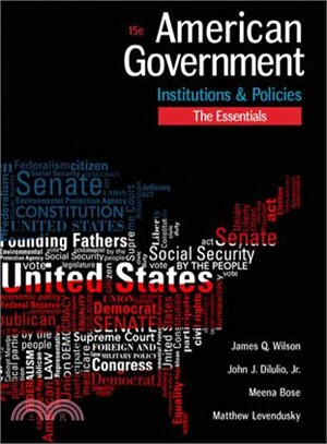 American Government ─ Institutions & Policies: The Essentials