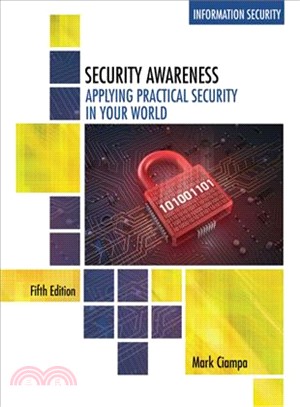 Security Awareness ─ Applying Practical Security in Your World