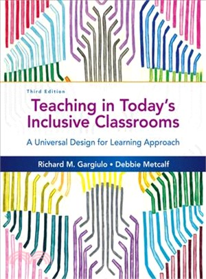 Teaching in Today's Inclusive Classrooms ─ A Universal Design for Learning Approach