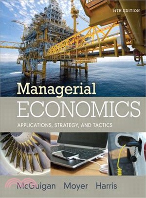 Managerial Economics ― Applications, Strategies and Tactics