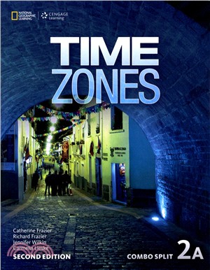 Time Zones 2/e (2A) Combo Split with Online Workbook