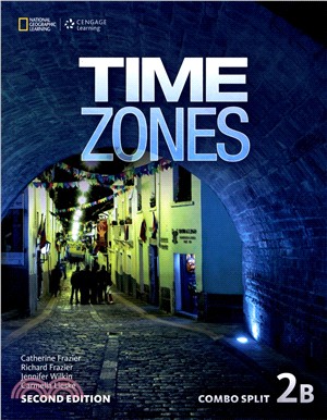 Time Zones 2/e (2B) Combo Split with Online Workbook