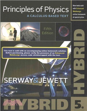 Principles of Physics ─ A Calculus-Based Text, Hybrid Edition