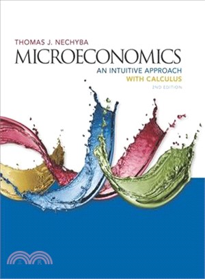 Microeconomics ─ An Intuitive Approach With Calculus