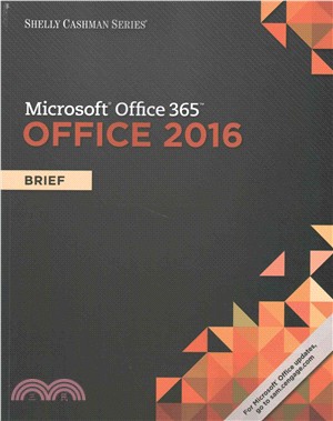 Shelly Cashman Microsoft Office 365 & Office 2016