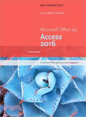 New Perspectives Microsoft Office 365 & Access 2016 ─ Intermediate