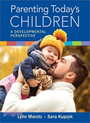 Parenting Today's Children ─ A Developmental Perspective
