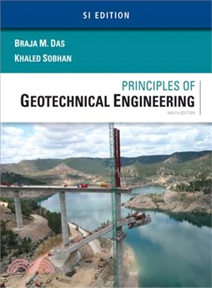 Principles of Geotechnical Engineering ― SI Edition