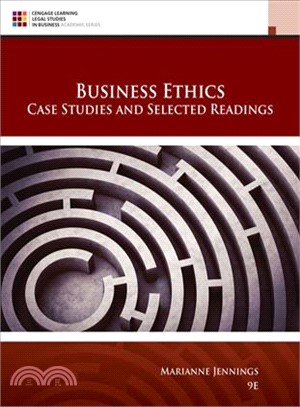 Business Ethics ─ Case Studies and Selected Readings