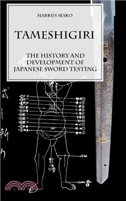 Tameshigiri - the History and Development of Japanese Sword Testing