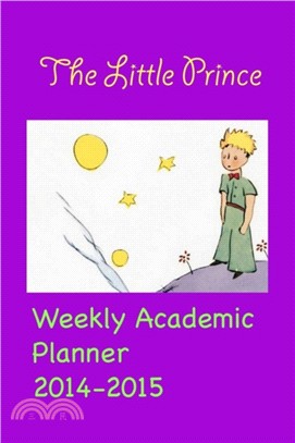 The Little Prince. Weekly Academic Planner