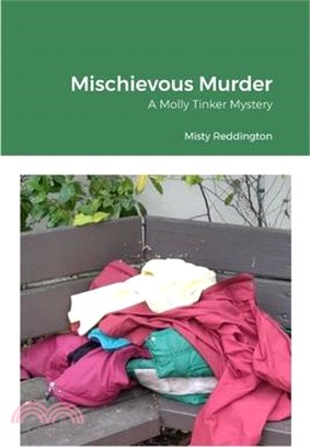 Mischievous Murder: A Molly Tinker Mystery