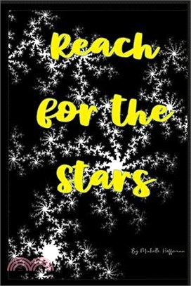 Reach For The Stars: Collection of Haiku, Senryu, and Free Verse Poetry