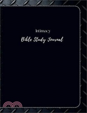 Intimacy Bible Study Journal