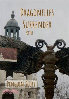Dragonflies Surrender: null