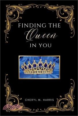 Finding The Queen In You: null