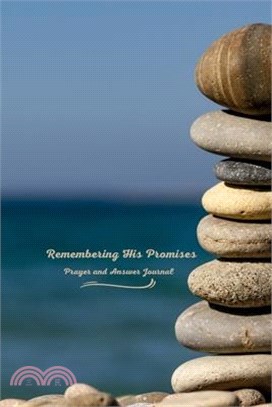 Remembering His Promises: Prayer and Answer Journal