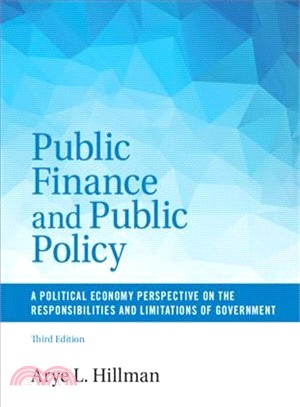 Public Finance and Public Policy ― A Political Economy Perspective on the Responsibilities and Limitations of Government