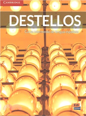 Destellos Intermediate Student's Book + Eleteca + Online Workbook