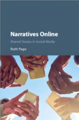 Narratives Online：Shared Stories in Social Media