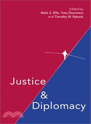 Justice and Diplomacy ─ Resolving Contradictions in Diplomatic Practice and International Humanitarian Law
