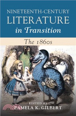 Nineteenth-Century Literature in Transition: The 1860s