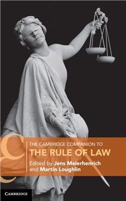 The Cambridge Companion to the Rule of Law