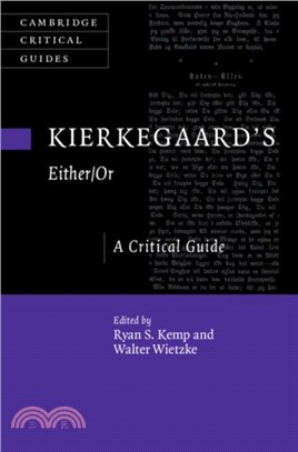 Kierkegaard's Either/Or：A Critical Guide