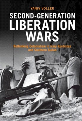 Second-Generation Liberation Wars：Rethinking Colonialism in Iraqi Kurdistan and Southern Sudan