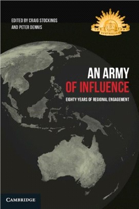 An Army of Influence：Eighty Years of Regional Engagement