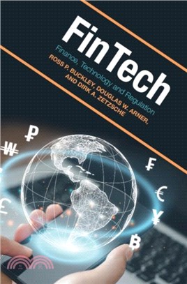 FinTech：Finance, Technology and Regulation