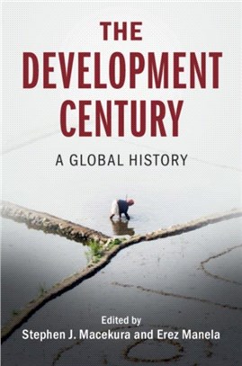 The Development Century ― A Global History