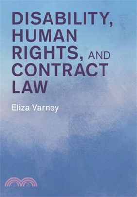 Disability, Human Rights, and Contract Law