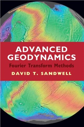 Advanced Geodynamics：The Fourier Transform Method