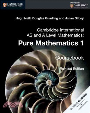 Cambridge International As and a Level Mathematics ― Pure Mathematics 1 Coursebook