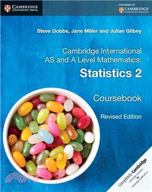 Cambridge International As and a Level Mathematics ─ Statistics 2 Coursebook