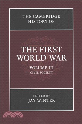 The Cambridge History of the First World War ― Civil Society