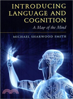 Introducing Language and Cognition ― A Map of the Mind
