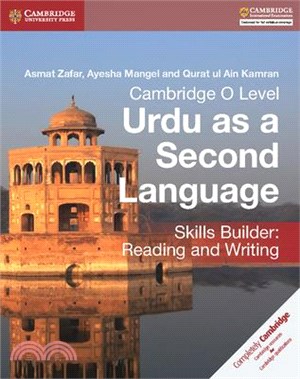 Cambridge O Level Urdu As a Second Language Skills Builder ― Reading and Writing