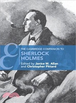 The Cambridge Companion to Sherlock Holmes