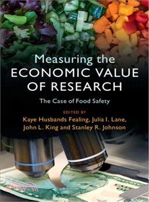 Measuring the Economic Value of Research ─ The Case of Food Safety