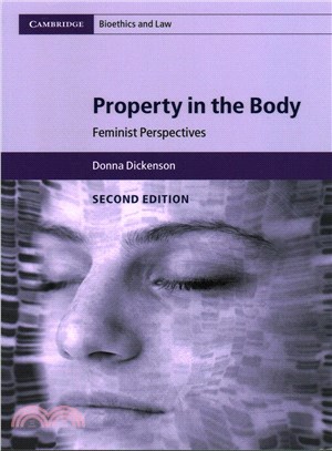 Property in the Body ─ Feminist Perspectives