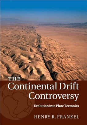 The Continental Drift Controversy