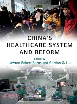 China's Healthcare System and Reform