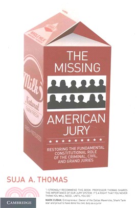 The Missing American Jury ─ Restoring the Fundamental Constitutional Role of the Criminal, Civil, and Grand Juries